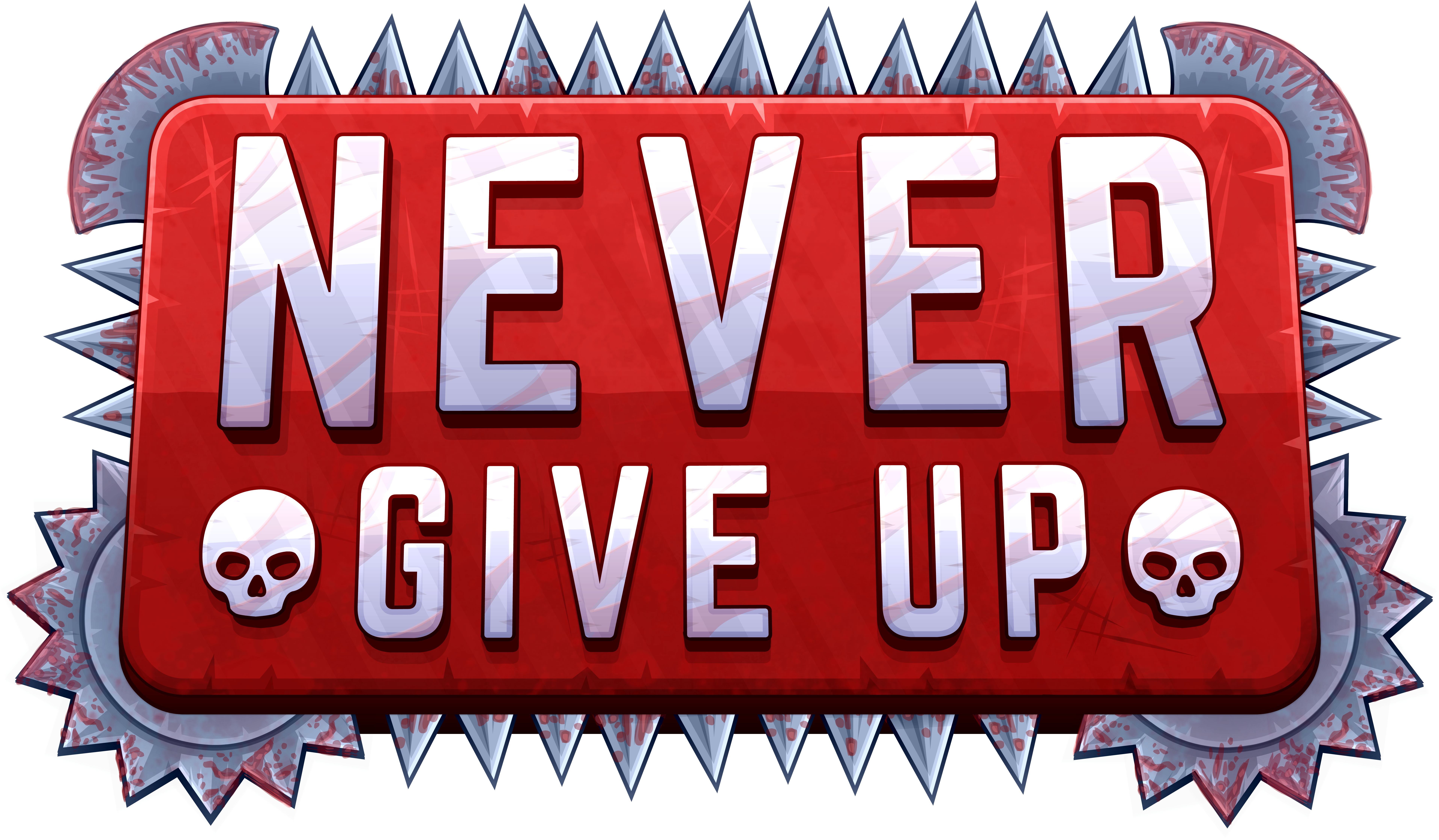 Never Give Up